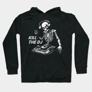 the dj skeleton playing music Hoodie